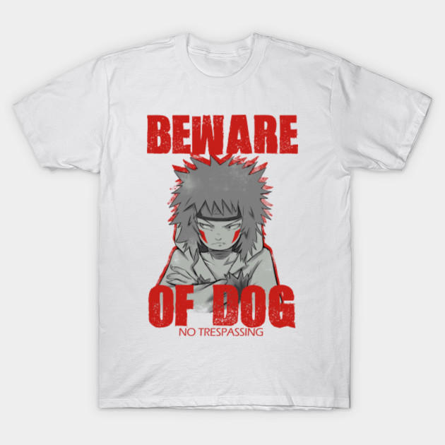 BEWARE OF DOG T-Shirt-TOZ